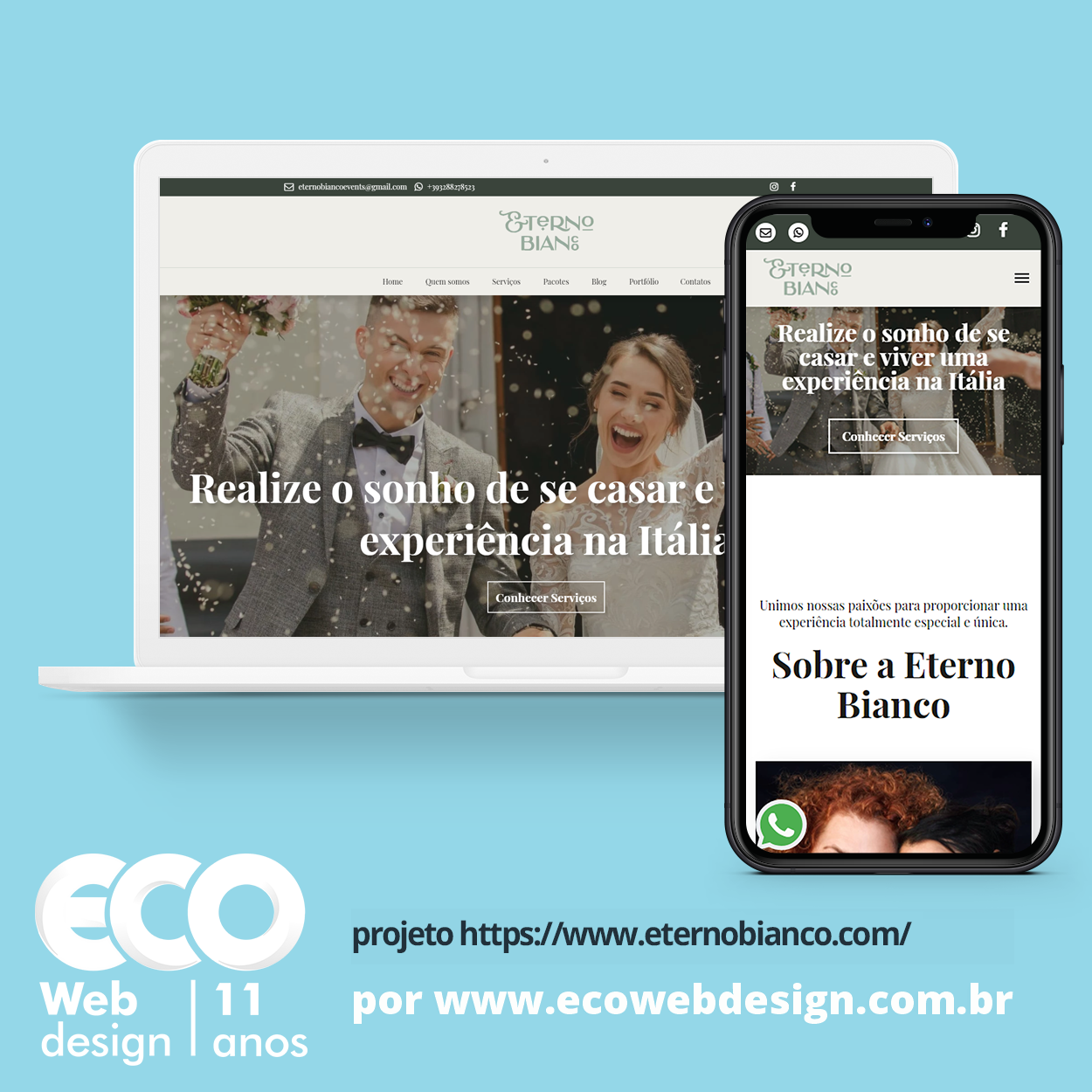 Imagem de     •  Site institucional para empresa especializada em realizar o sonho de pessoas que desejam se casar, renovar votos e viver uma experiência na Itália. - Eterno Bianco