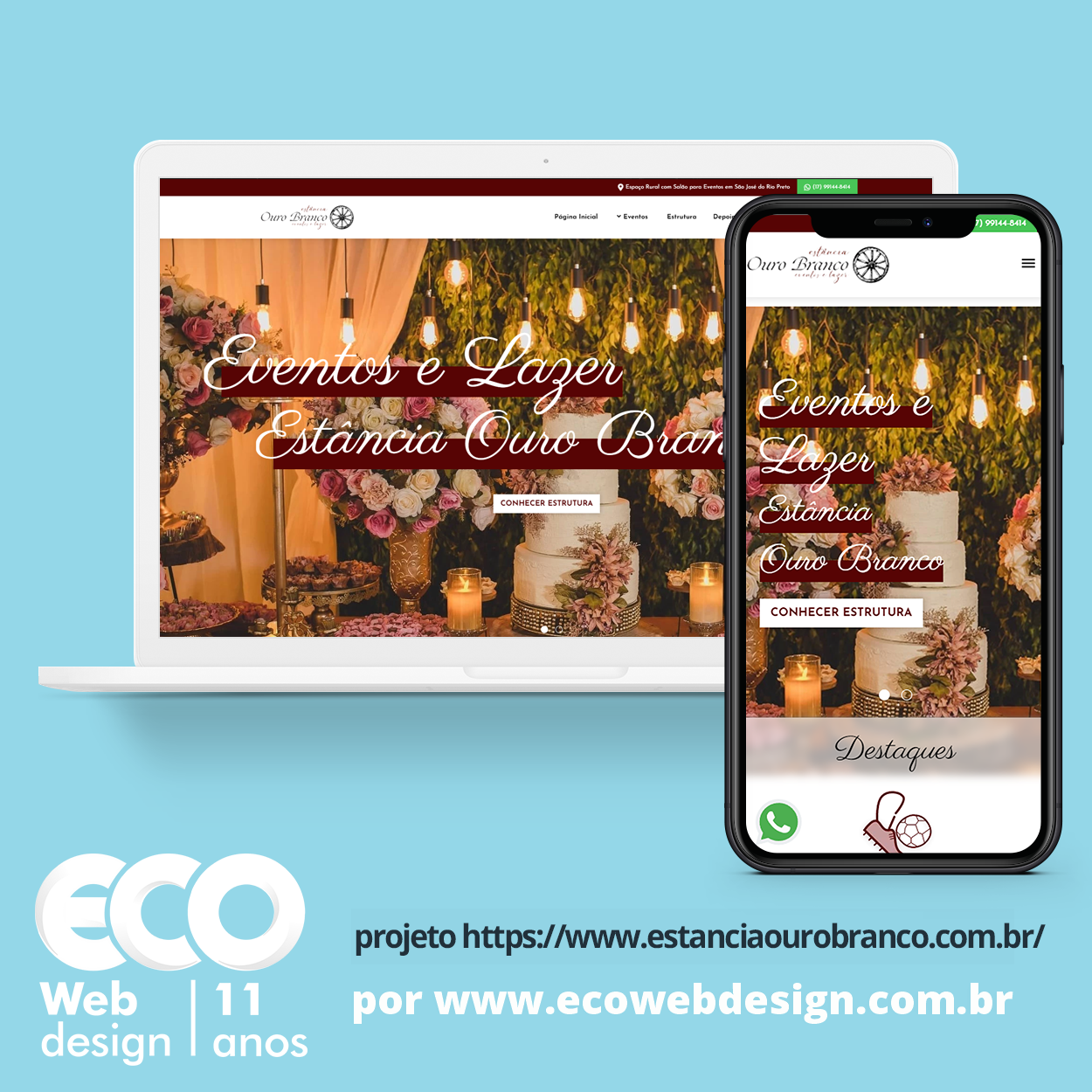 Imagem de      • Site institucional para empresa especializada em fazer eventos com sua empresa, amigos e familiares. - Estância Ouro Branco